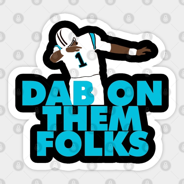 Dab On Them Folks Player Sticker by fabecco